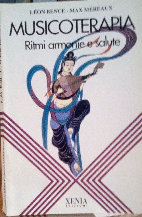 MUSICOTERAPIA - RITMI ARMONIE E SALUTE