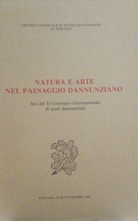 NATURA E ARTE NEL PAESAGGIO DANNUNZIANO - ATTI DEL II …