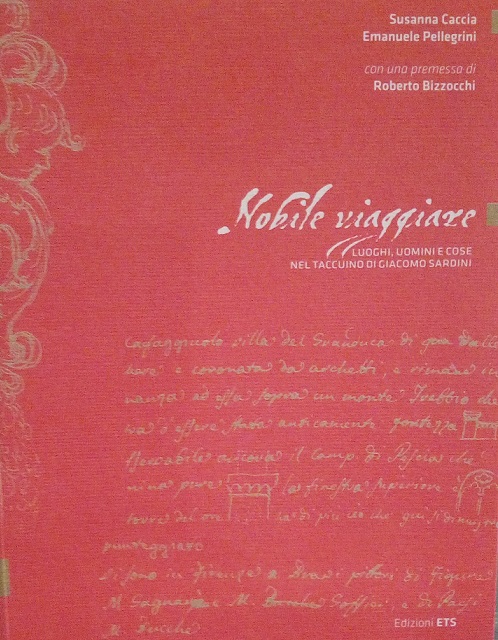 NOBILE VIAGGIARE - LUOGHI, UOMINI E COSE NEL TACCUINO DI …