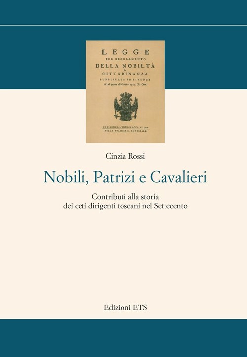 NOBILI, PATRIZI E CAVALIERI