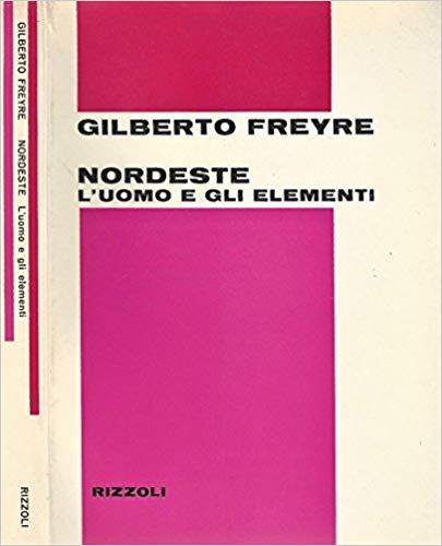 NORDESTE L'UOMO E GLI ELEMENTI