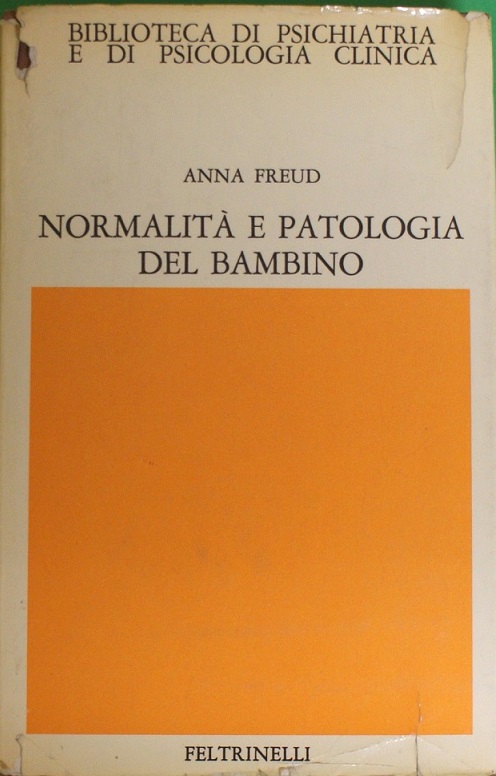 NORMALITA' E PATOLOGIA DEL BAMBINO