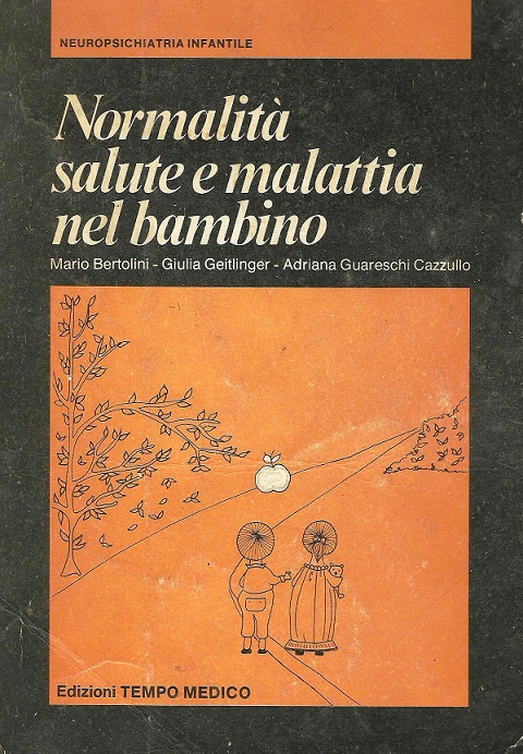 NORMALITA' SALUTE E MALATTIA NEL BAMBINO