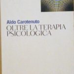 OLTRE LA TERAPIA PSICOLOGICA