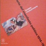 ONDATE RIVOLUZIONARIE - L'ARTE DEL MANIFESTO POLITICO 1914-1989