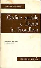 ORDINE SOCIALE E LIBERTA' IN PROUDHON