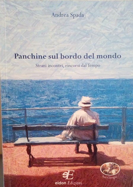 PANCHINE SUL BORDO DEL MONDO