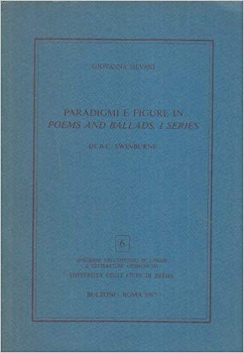 PARADIGMI E FIGURE IN "POEMS AND BALLADS, I SERIES"