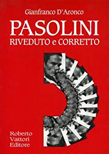 PASOLINI RIVEDUTO E CORRETTO