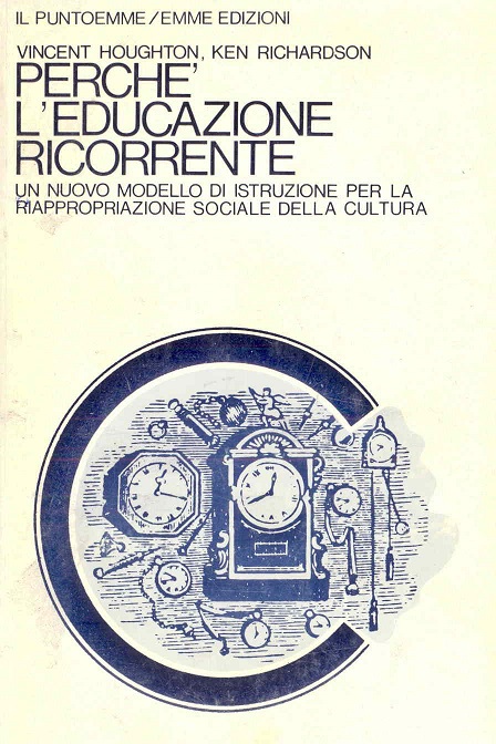 PERCHE' L'EDUCAZIONE RICORRENTE