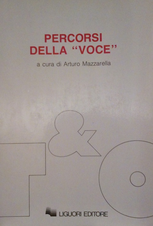 PERCORSI DELLA "VOCE"