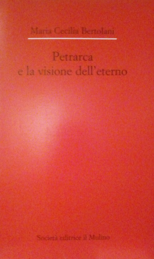 PETRARCA E LA VISIONE DELL'ETERNO