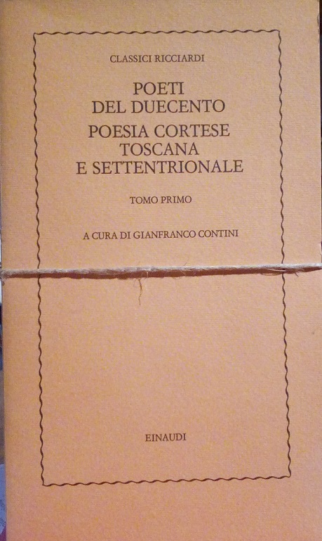 POETI DEL DUECENTO, POESIA CORTESE TOSCANA E SETTENTRIONALE - 2 …