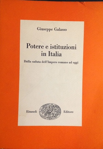 POTERE E ISTITUZIONI IN ITALIA