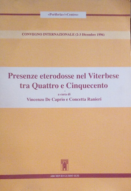 PRESENZE ETERODOSSE NEL VITERBESE TRA QUATTROCENTO E CINQUECENTO
