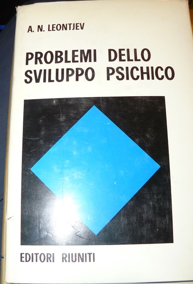 PROBLEMI DELLO SVILUPPO PSICHICO