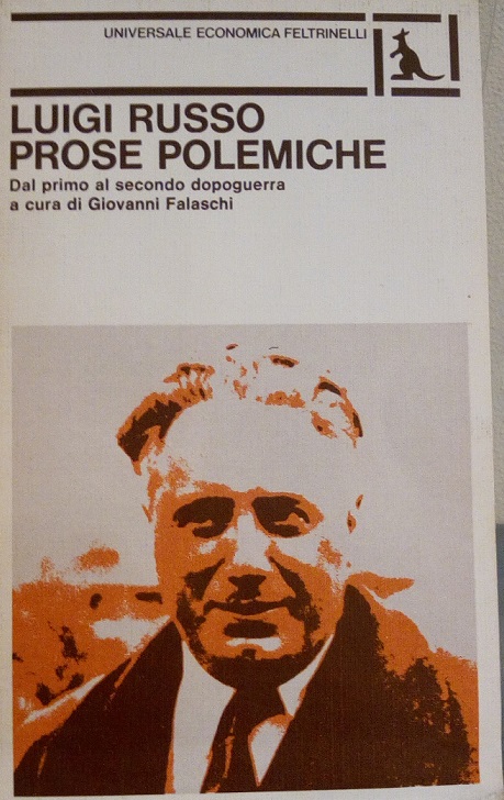 PROSE POLEMICHE - DAL PRIMO AL SECONDO DOPOGUERRA