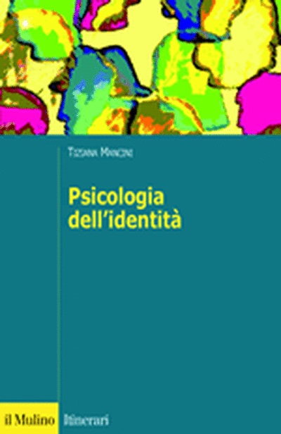 PSICOLOGIA DELL'IDENTITA'