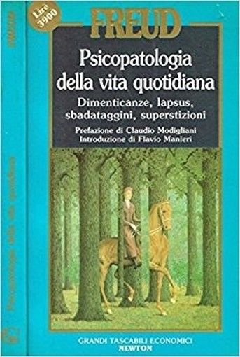 PSICOPATOLOGIA DELLA VITA QUOTIDIANA