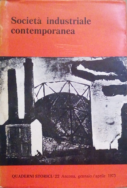 QUADERNI STORICI 22 - GENNAIO/APRILE 1973