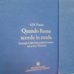 QUANDO ROMA SCENDE IN STRADA - IMMAGINI DELLE FESTE POPOLARI …