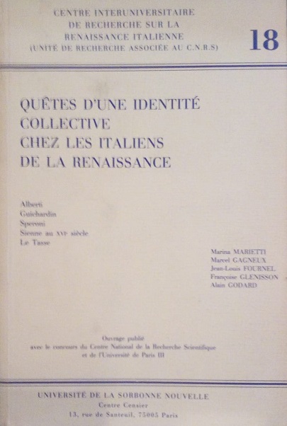 QUETES D'UNE IDENTITE' COLLECTIVE CHEZ LES ITALIENS DE LA RENAISSANCE …