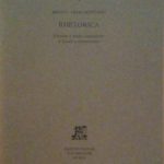 RHETORICA - EDIZIONE E STUDIO INTRODUTTIVO DI DANIELE DOMENICHINI
