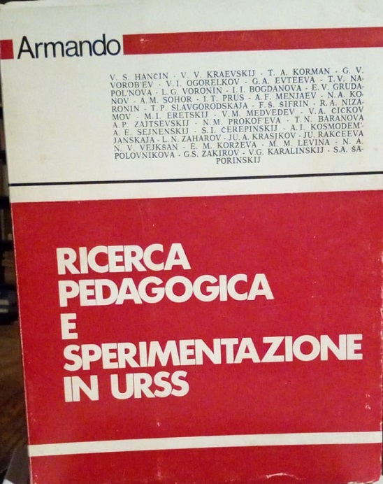 RICERCA PEDAGOGICA E SPERIMENTAZIONE IN URSS