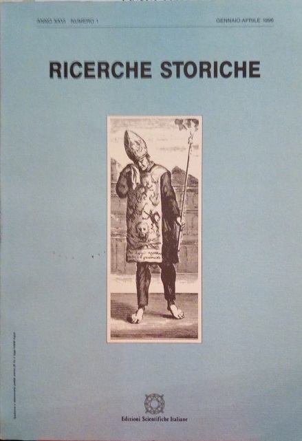 RICERCHE STORICHE - RIVISTA - GENNAIO APRILE 1996
