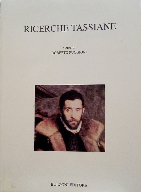 RICERCHE TASSIANE - ATTI DEL CONVEGNO DI STUDI, CAGLIARI 2005