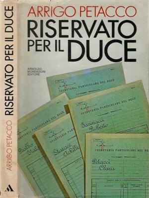 RISERVATO PER IL DUCE