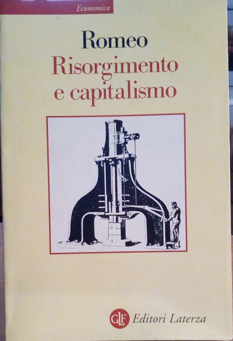 RISORGIMENTO E CAPITALISMO