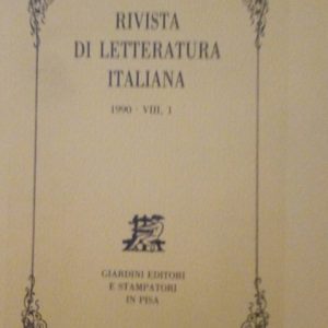 RIVISTA DI LETTERATURA ITALIANA - ANNO 1990 - VIII, 1