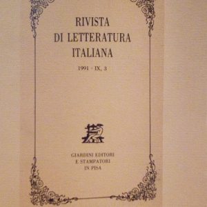 RIVISTA DI LETTERATURA ITALIANA - ANNO 1991 - IX, 3