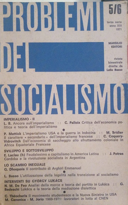 RIVISTA PROBLEMI DEL SOCIALISMO 5/6 TERZA SERIE ANNO XIII 1971