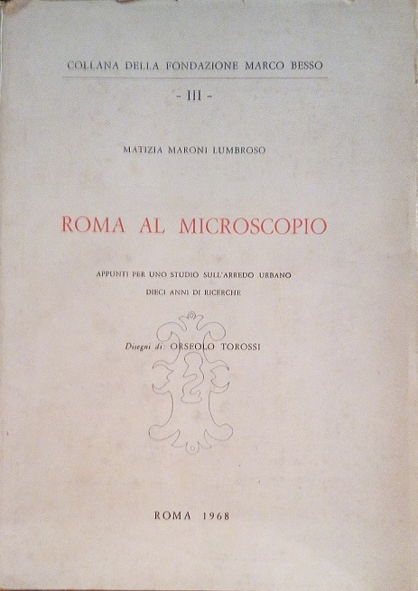 ROMA AL MICROSCOPIO - APPUNTI PER UNO STUDIO SULL' ARREDO …
