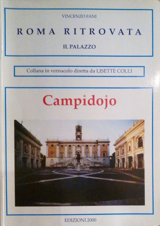 ROMA RITROVATA, IL PALAZZO - CAMPIDOJO