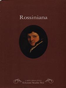 ROSSINIANA