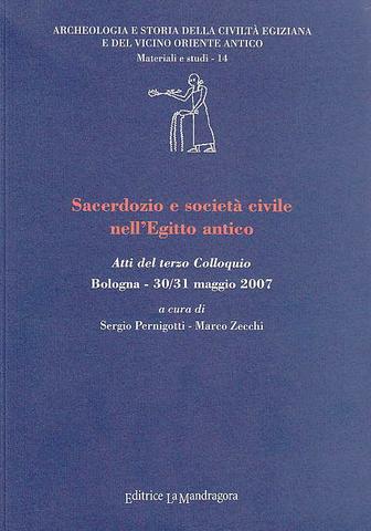 SACERDOZIO E SOCIETA' CIVILE NELL'EGITTO ANTICO - ATTI DEL TERZO …