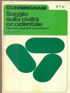 SAGGIO SULLA CIVILTA' OCCIDENTALE NEI SUOI ASPETTI ECONOMICI
