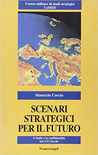 SCENARI STRATEGICI PER IL FUTURO