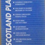 SCOTLAND PLAYS - NEW SCOTTISH DRAMA