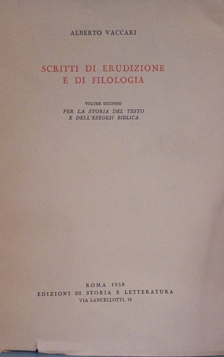 SCRITTI DI ERUDIZIONE E DI FILOLOGIA - VOLUME 2