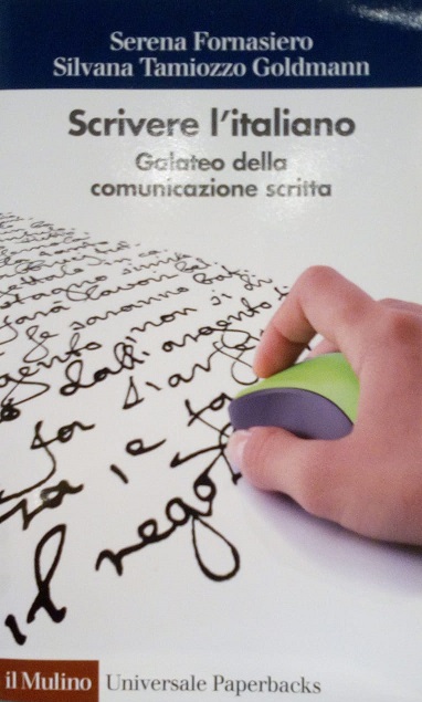 SCRIVERE L'ITALIANO - GALATEO DELLA COMUNICAZIONE SCRITTA