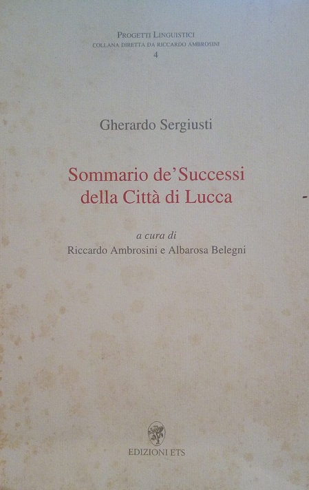 SOMMARIO DE' SUCCESSI DELLA CITTA' DI LUCCA