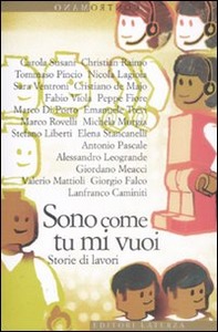 SONO COME TU MI VUOI