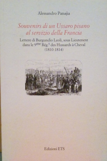SOUVENIRS DI UN USSARO PISANO AL SERVIZIO DELLA FRANCIA