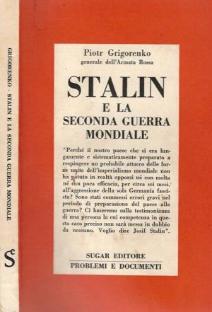 STALIN E LA SECONDA GUERRA MONDIALE