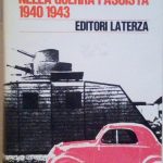 STORIA D'ITALIA NELLA GUERRA FASCISTA 1940 1943