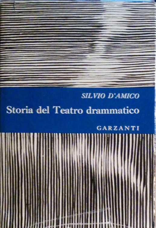 STORIA DEL TEATRO DRAMMATICO - VOLUME 2